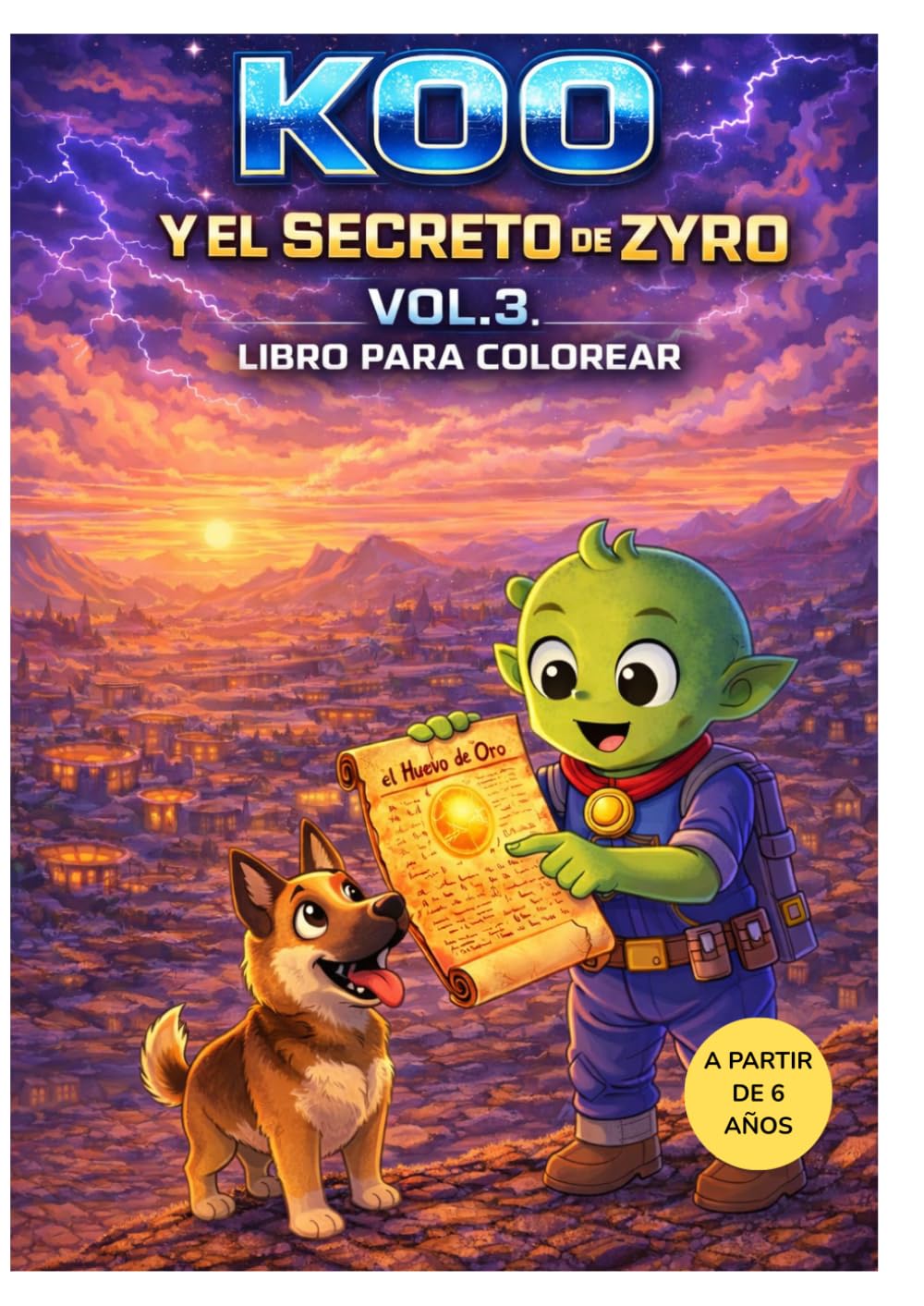 Koo Y el Secreto de Zyro Vol. 3: Libro para colorear (Koo en el espacio)