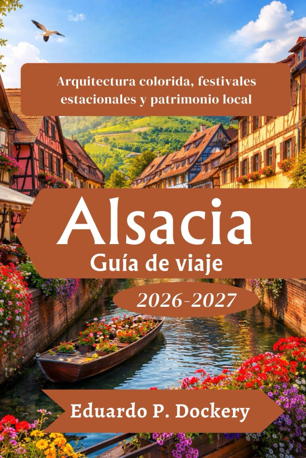 Alsacia Guía de viaje 2026-2027