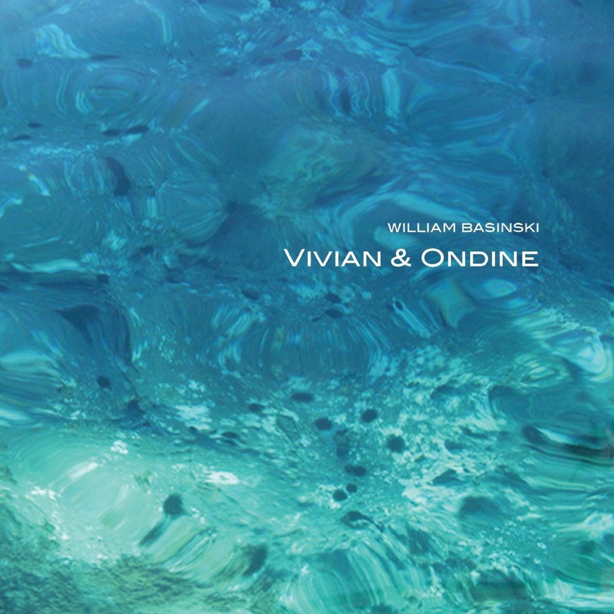 Vivian & Ondine [Audio CD] William Basinski
