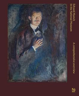 Edvard Munch in The National Museum: A Comprehensive Overview