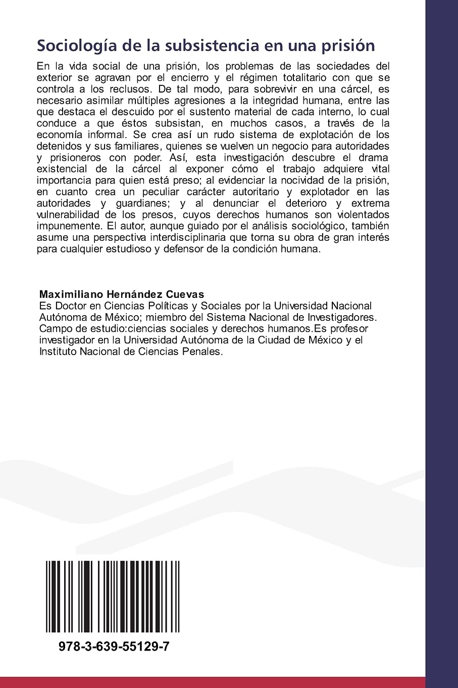 Sociología de la subsistencia en una prisión