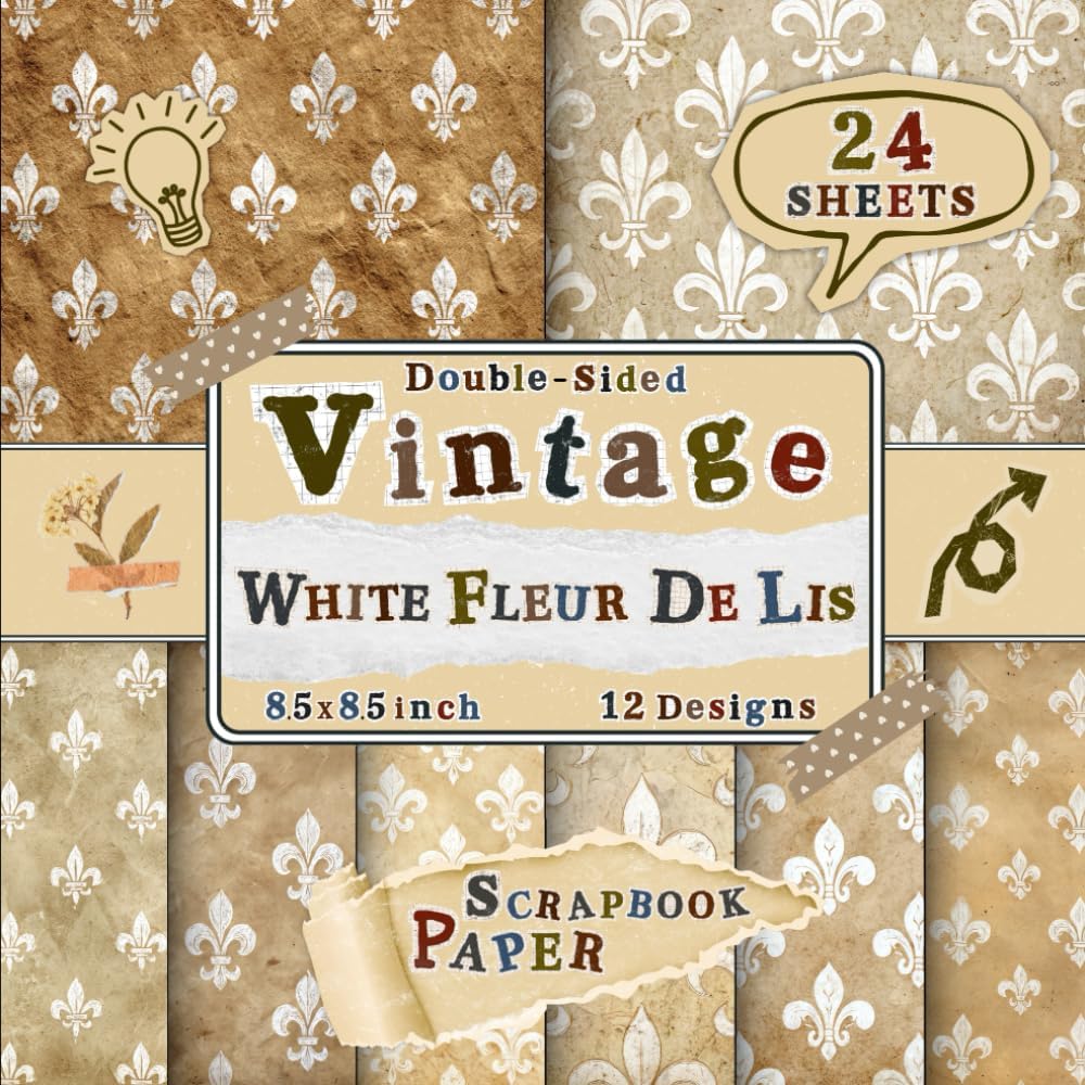 Vintage White Fleur De Lis Scrapbook Paper: 24 Double-Sided Sheets with 12 Elegant Patterned Designs for Card Making, Crafting Projects, Origami, Collage & Scrapbooking