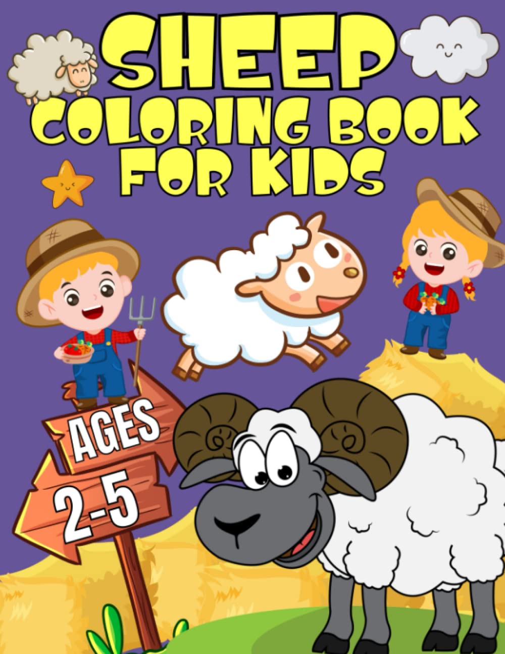 Sheep Coloring Book for Kids Ages 2-5: Farm Animals Coloring Pages for Toddlers, Images to Color with Sheeps, Lambs, Goats and More!
