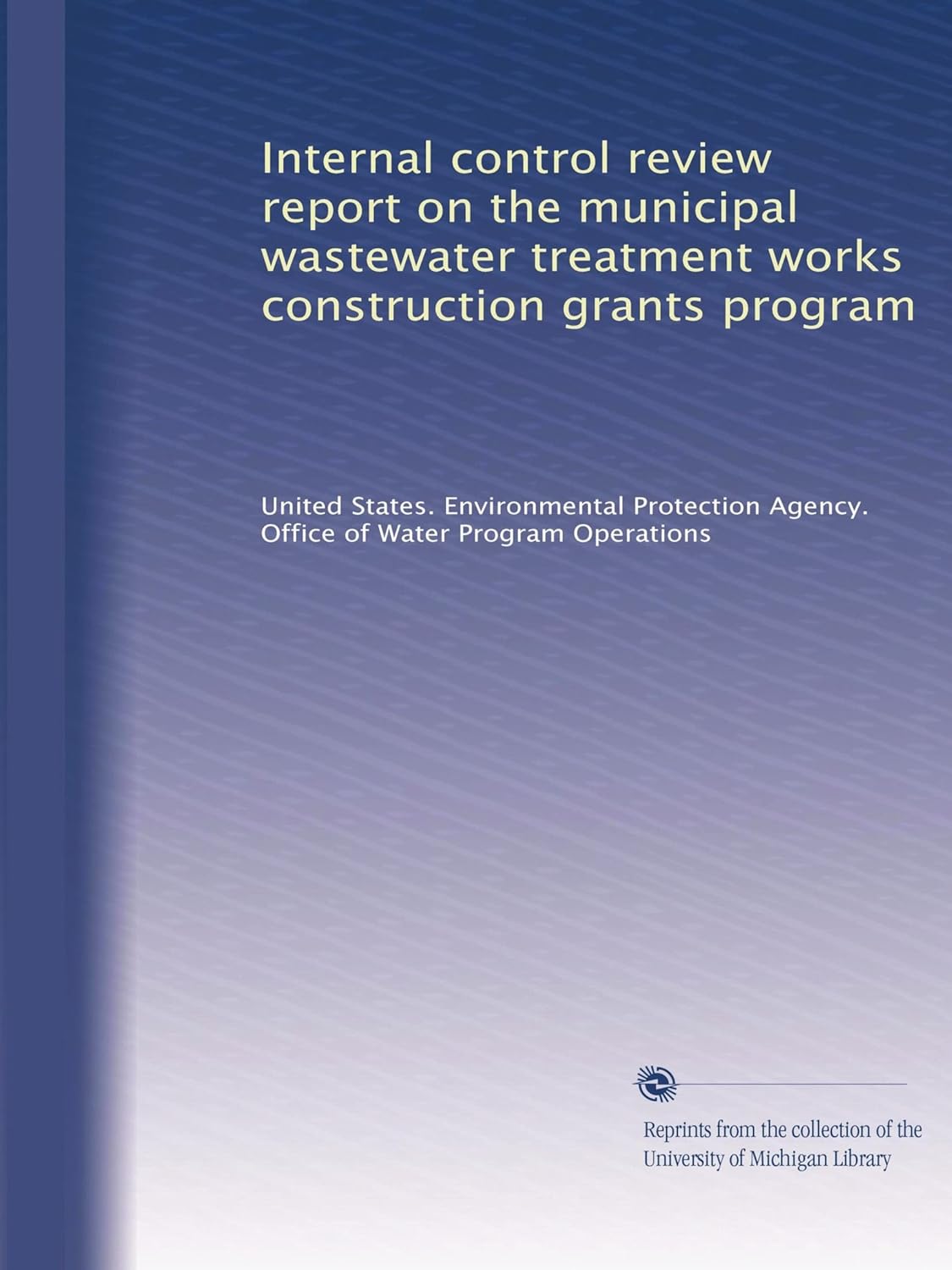Internal control review report on the municipal wastewater