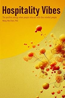 Hospitality Vibes: The Positive Energy When People Interact With Like-Minded People