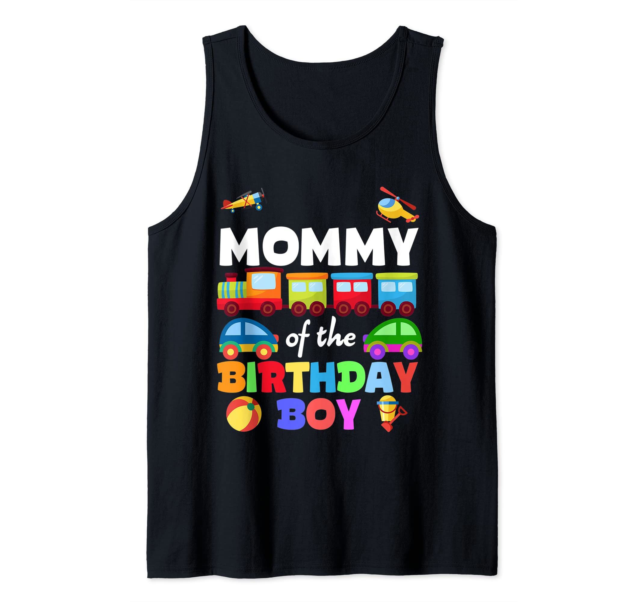 Trains Vehicles Birthday Family Bday Party AIUSMommy Of Birthday Boy Trains Matching Family Bday Party Tank Top