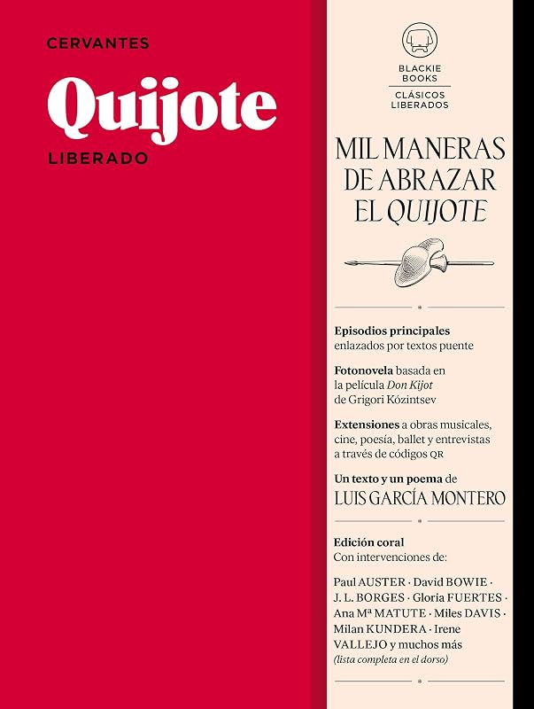 Quijote Liberado / Quixote (Spanish Edition)