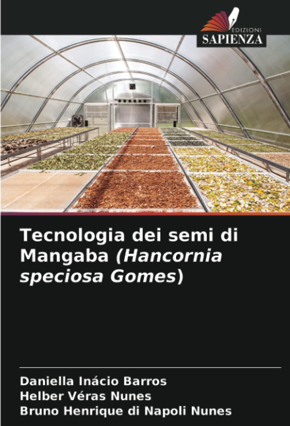 Tecnologia dei semi di Mangaba (Hancornia speciosa Gomes)