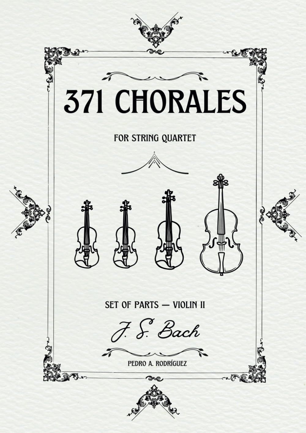 371 CHORALES FOR STRING QUARTET: SET OF PARTS – VIOLIN II