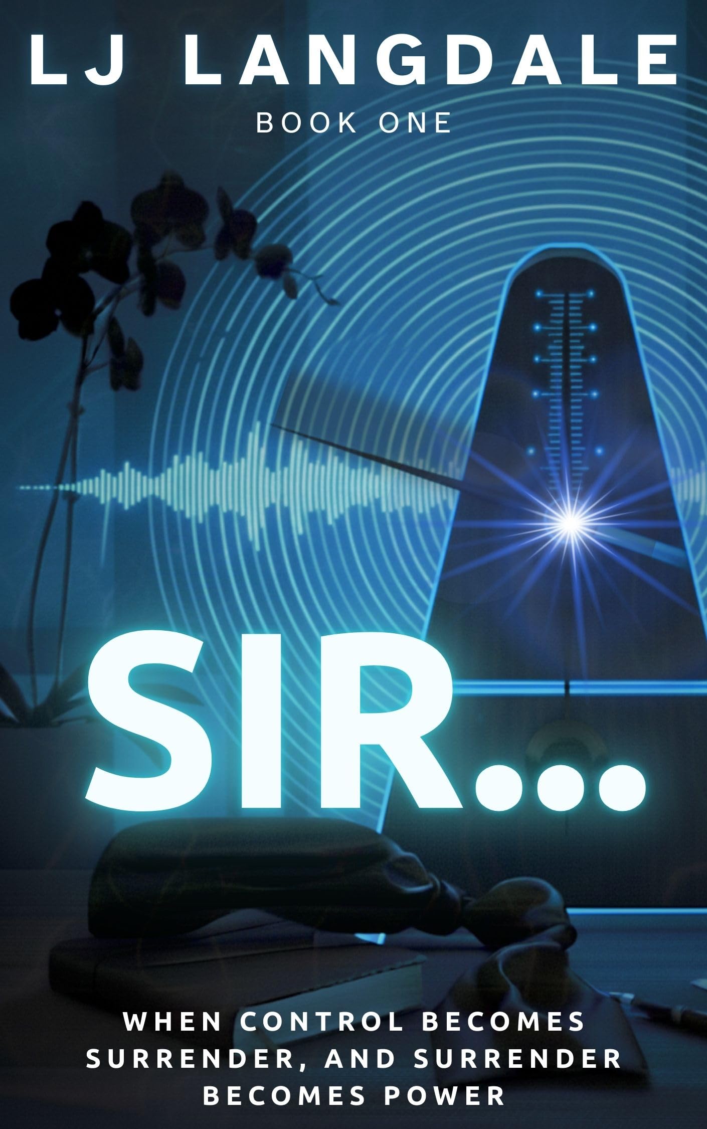 Sir... (Metronome Book 1)