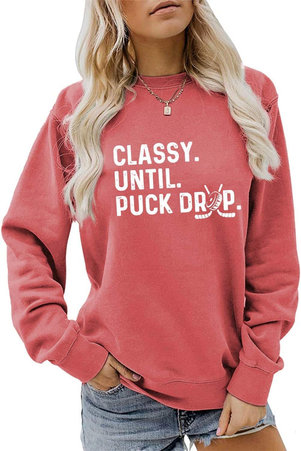 Hockey Sweatshirt, Classy Until Puck Drop Shirt Women Crewneck Hockey Mama Sweater Game Day Ice Hockey Pullover Tops