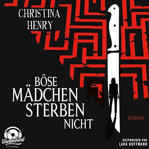 Böse Mädchen sterben nicht