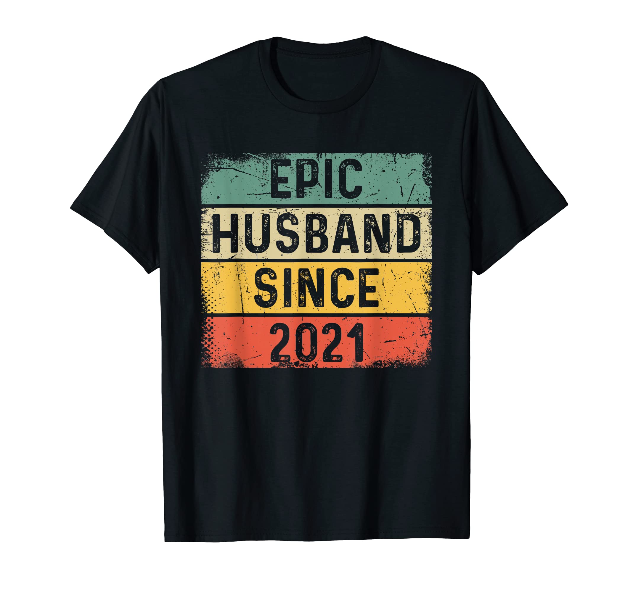 3rd Year Wedding Anniversary Best Epic Husband Since 2021 T-Shirt
