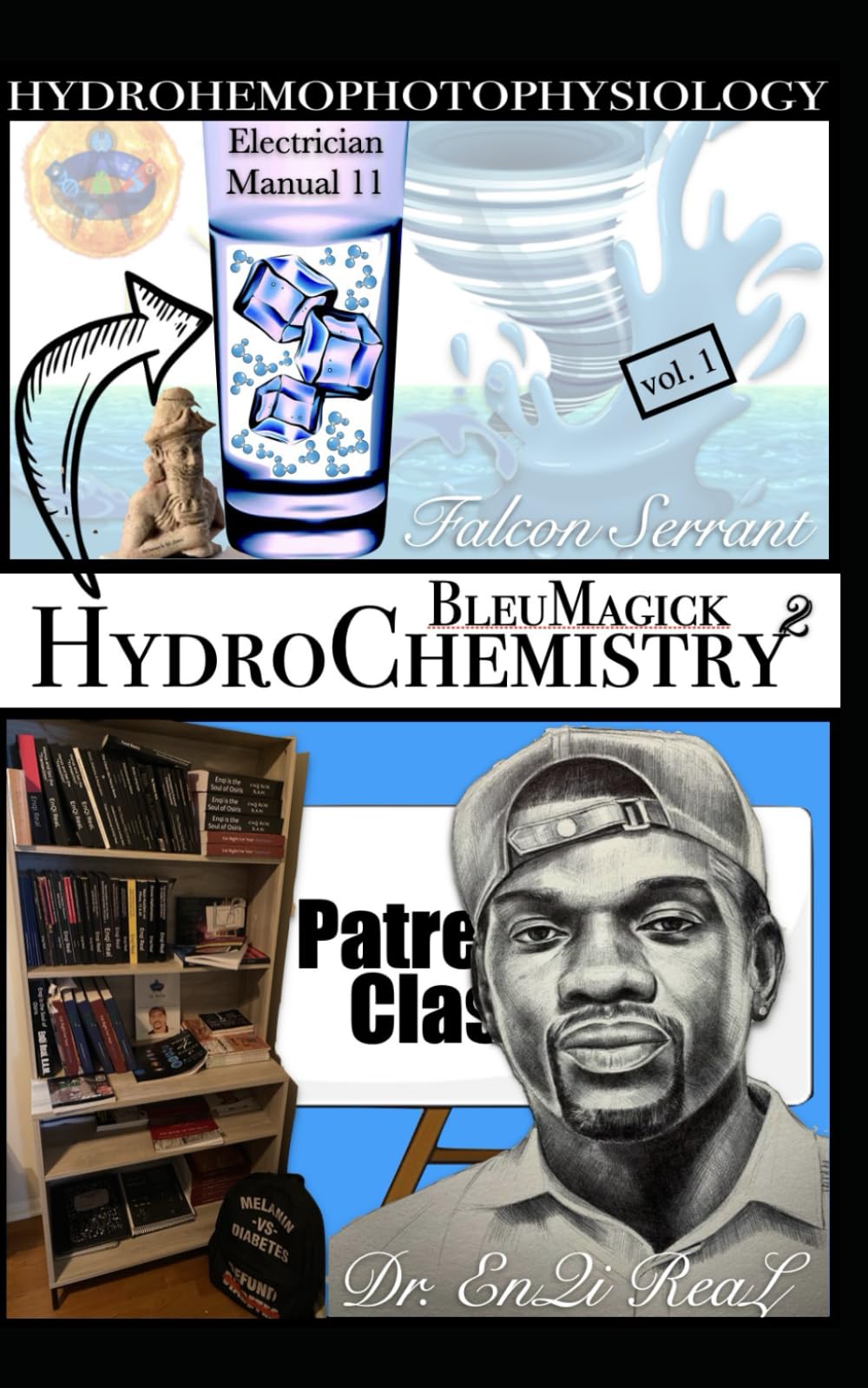 HydroChemistry Squared: HydroHemoPhotoPhysiology (TRUE & LIVING KEMETIC SCIENCE)