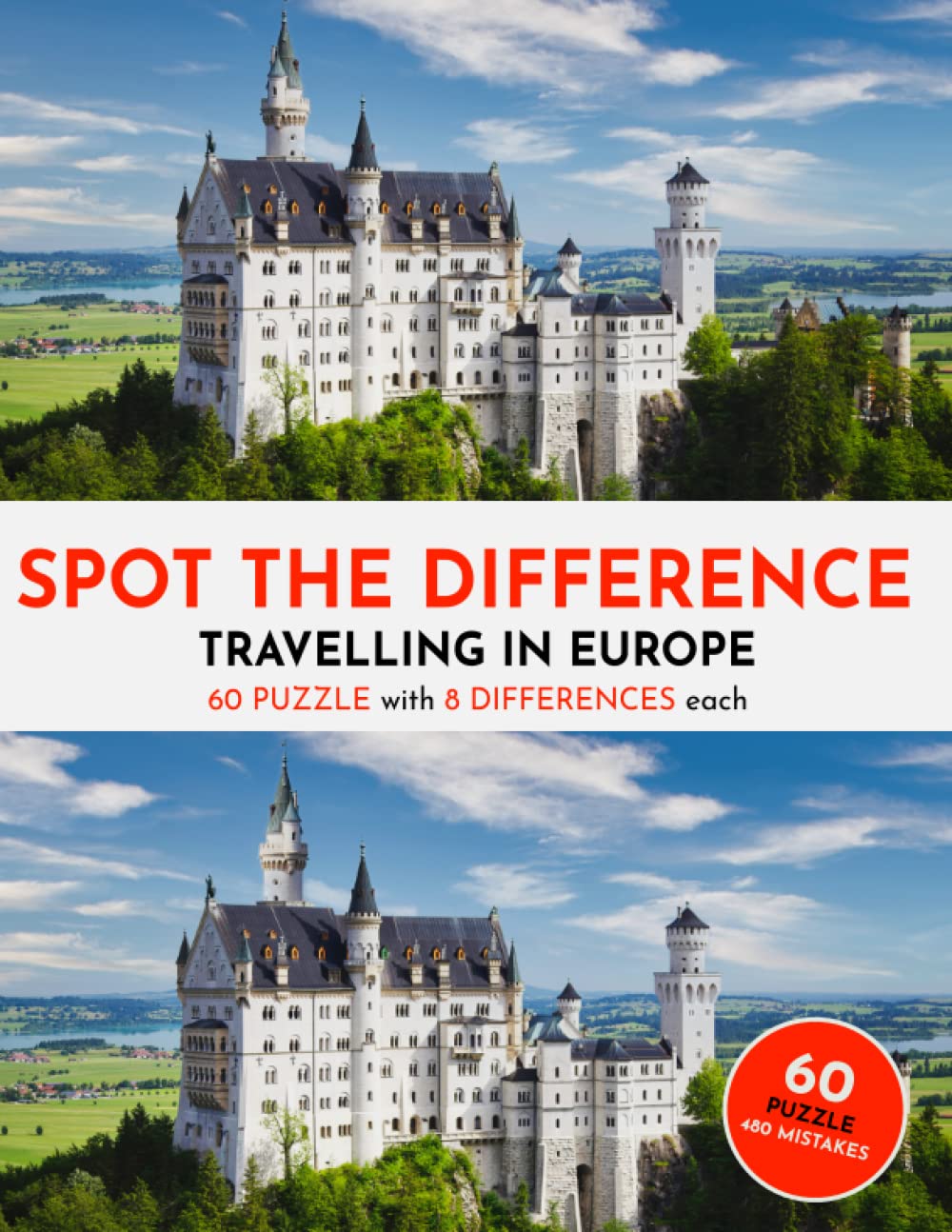Spot the Difference Puzzle Book for Adults & Teens - Travelling Europe - 60 Picture Puzzles - 8 Mistakes each