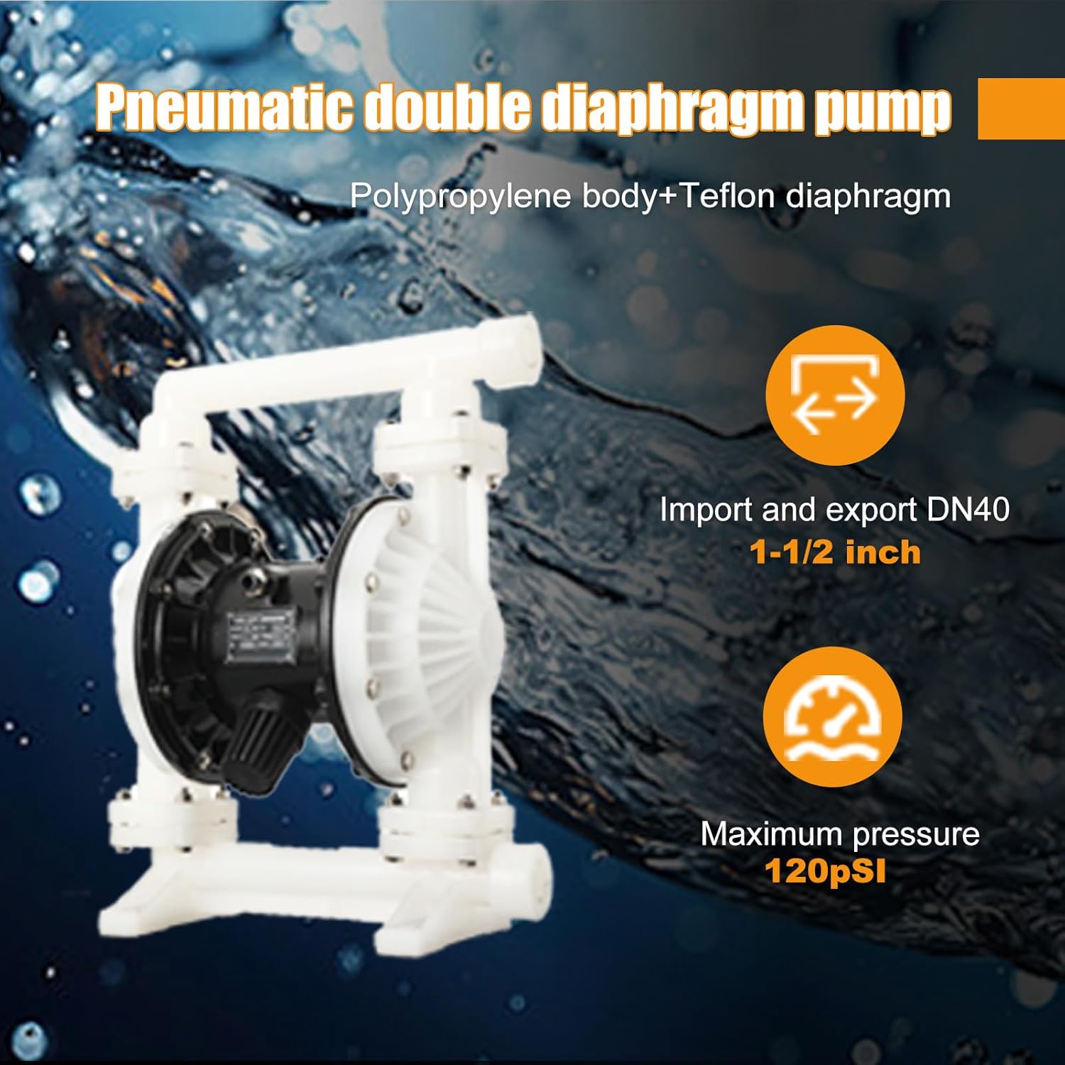 Pneumatic double diaphragm pump, 1-1/2 inch inlet & outlet DN40, polypropylene body, 35GPM and Max 120pSI, chemical pump bleaching oil transfer