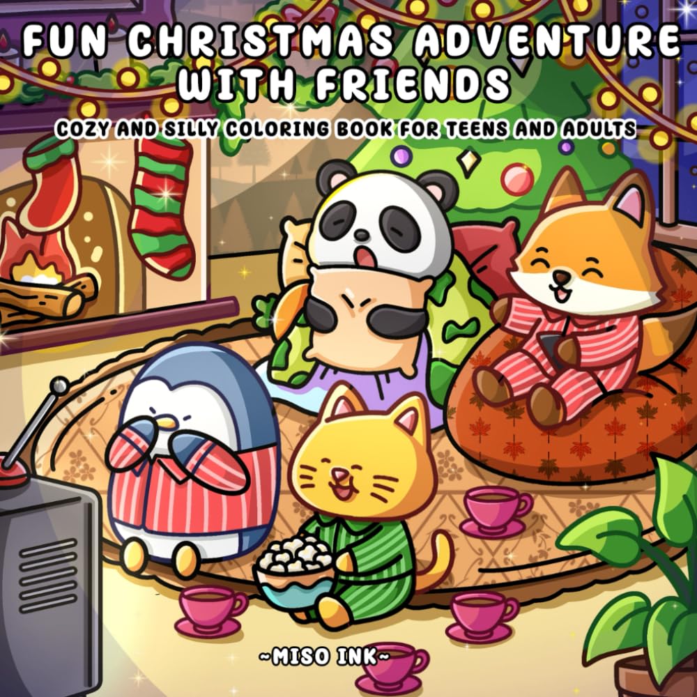 Fun Christmas Adventure with Friends: Cozy and Silly Coloring Book for Teens and Adults