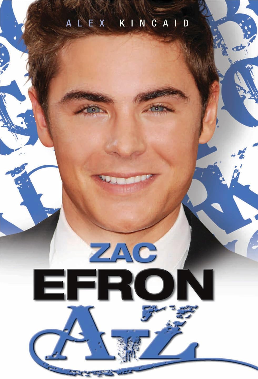 Zac Efron AโZ