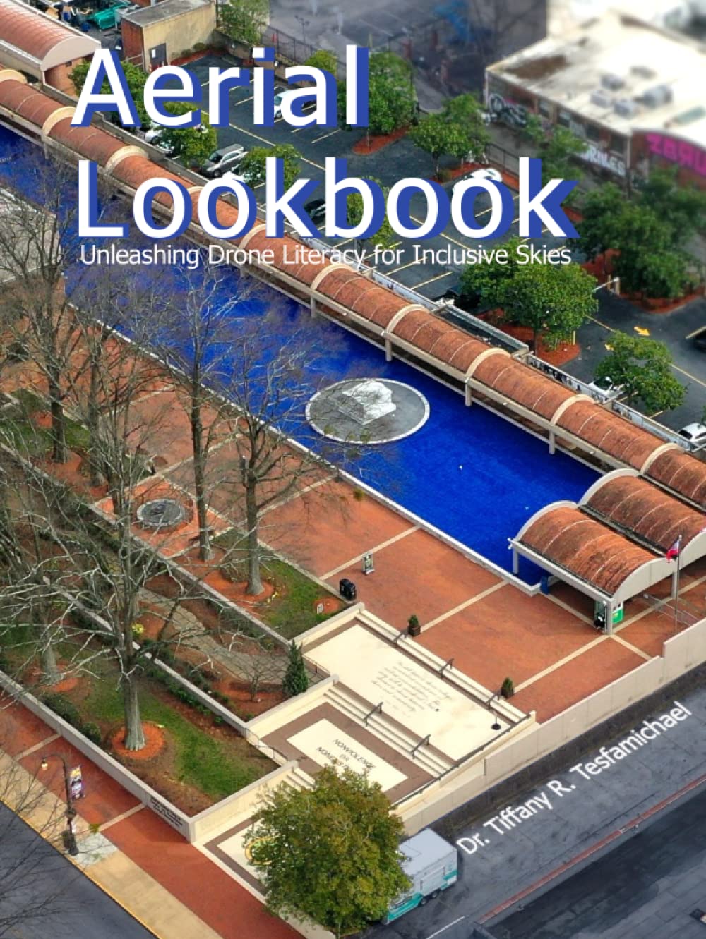 Livre drone Aerial Lookbook pour une initiation inclusive au pilotage