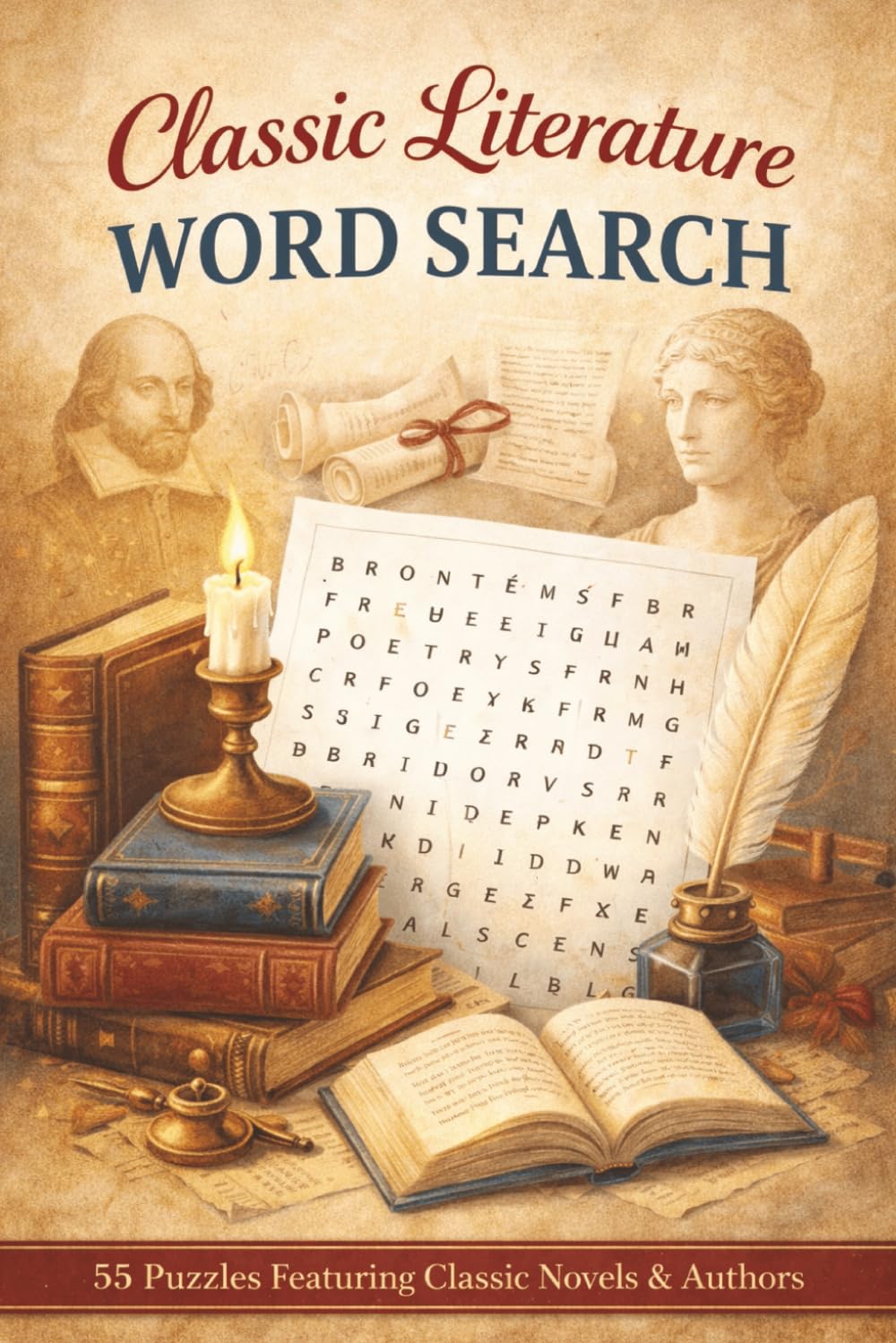 Classic Literature Word Search: 50+ Easy-To-Read Word Search Puzzles Featuring Classic Authors, Timeless Books, Stories and Literary Themes (6x9 inches, 111 pages) Perfect Gift for Book Lovers