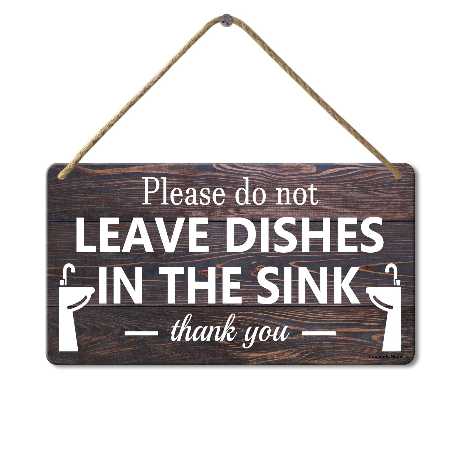 Please Do Not Leave Dirty Dishes in this Sink Sign, Wall Decor Wall Art Wooden Plaque Signs, 8x12 Inch