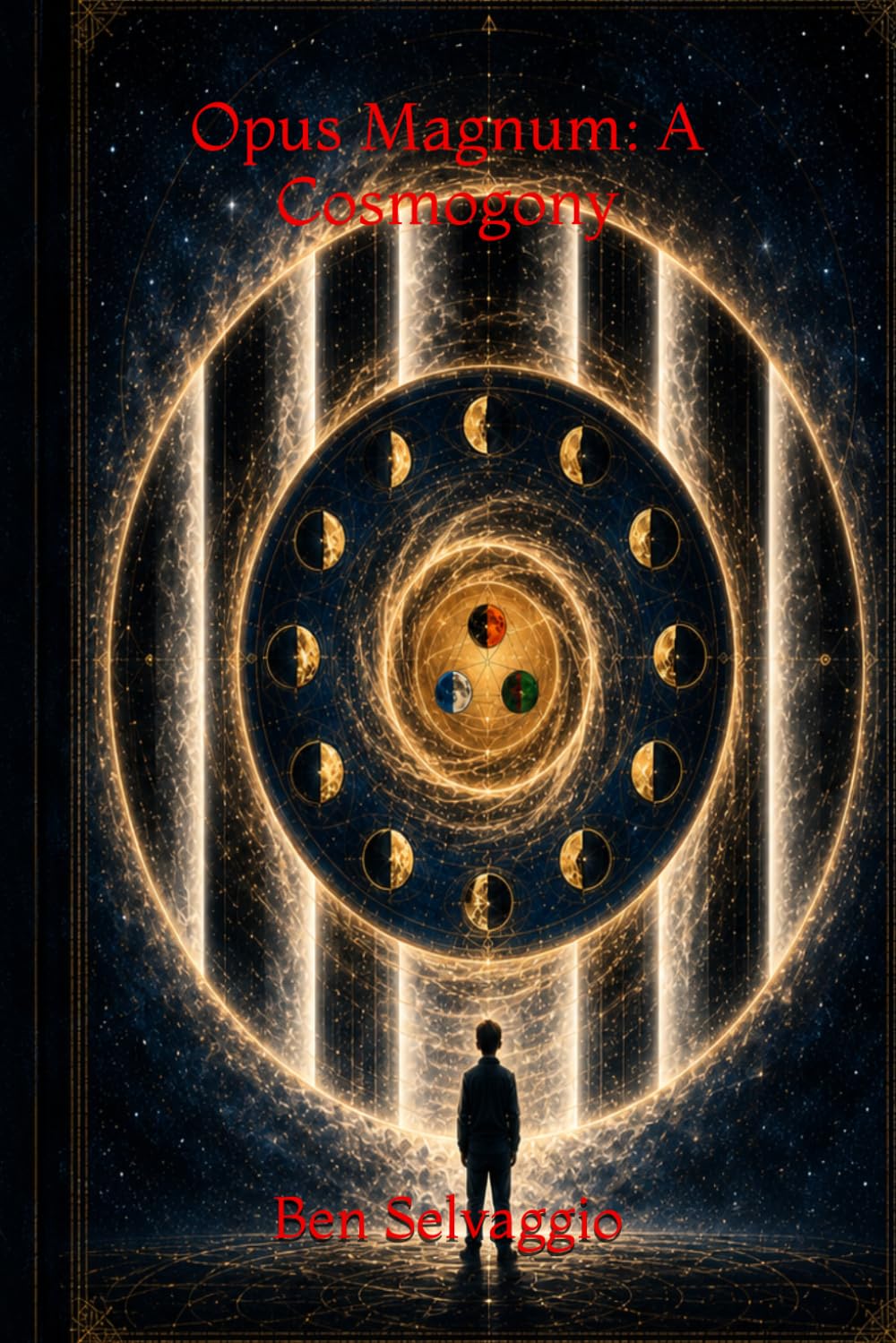 Opus Magnum: A Cosmogony (The Alchemical Works)