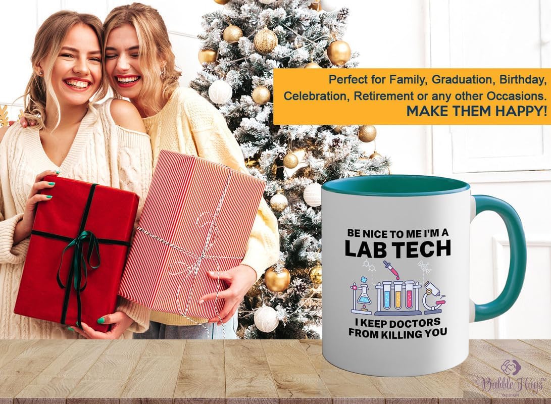 Med Laboratory Professionals 2Tone Mug 11oz Green -Be Nice To Me B - Doctor Pharmacist Nurse Pediatrician Lab Scientist Lab Assistant Biologist Microbiology