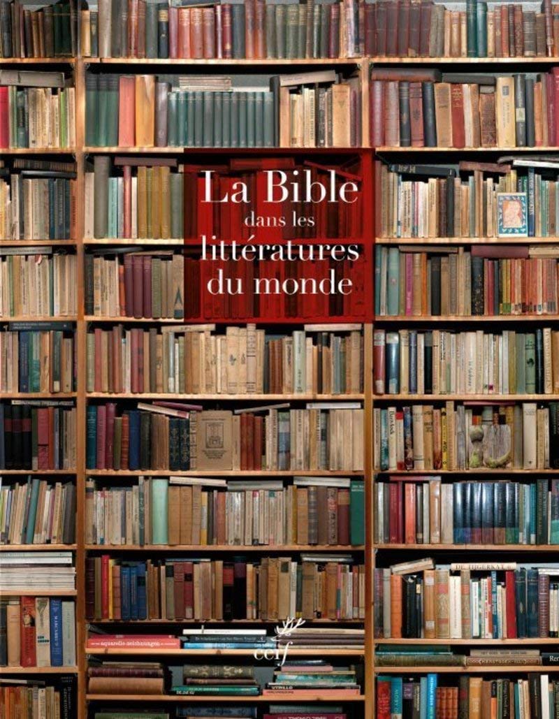 Coffret la Bible dans les littératures du monde: Coffret 2 volumes