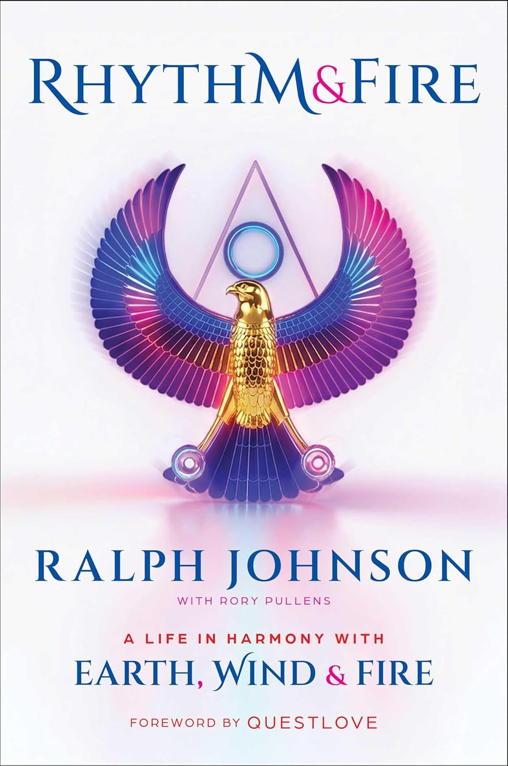 Rhythm & Fire: A Life in Harmony with Earth, Wind & Fire      Hardcover – May 26, 2026