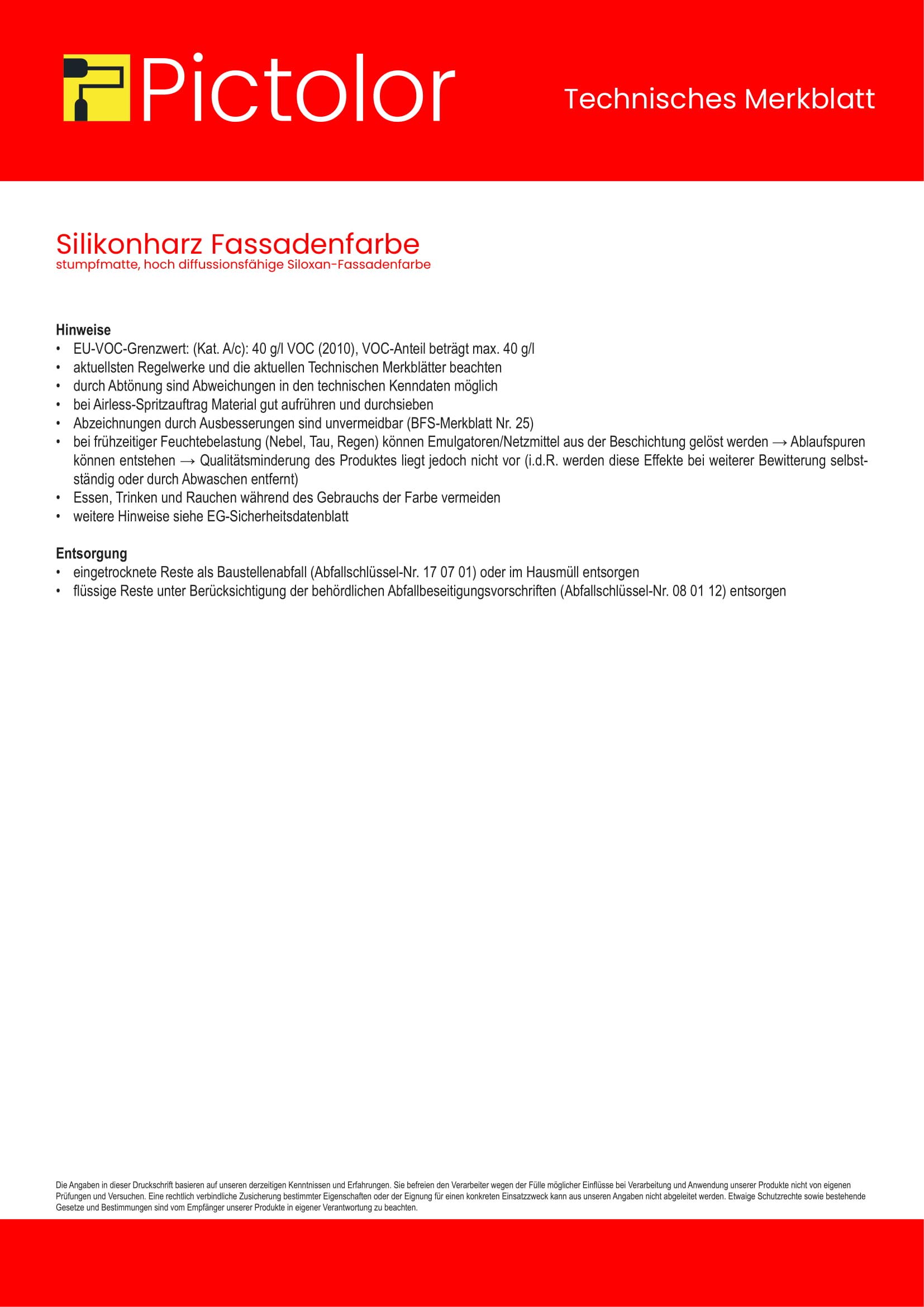 Pictolor Silikonharz Fassadenfarbe + Pictolor Tiefgrund + Walze + Steckbügel