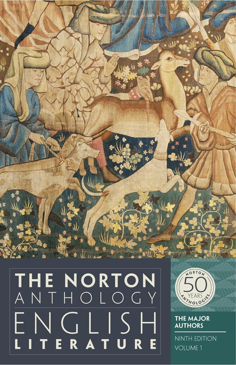 The Norton Anthology of English Literature: The Major Authors