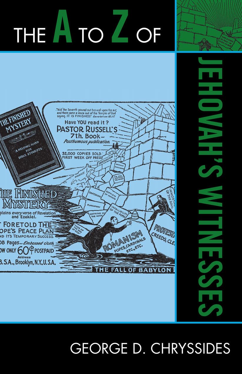 The A to Z of Jehovah's Witnesses by George D. Chryssides - 9780810868915
