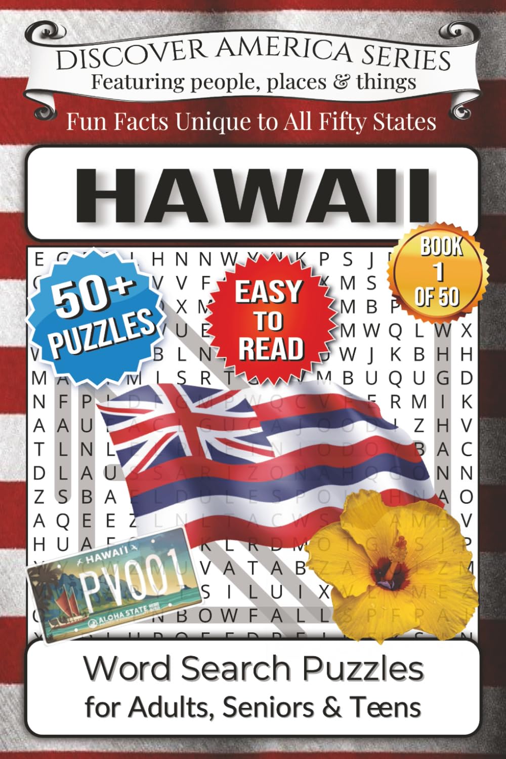 Hawaii Word Search Puzzles (Discover America Series - Book 1 of 50): Fun Facts, People, Places & Things Unique to Hawaii