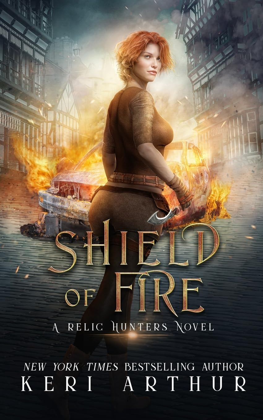 Shield of Fire: 4 (A Relic Hunter Novel)