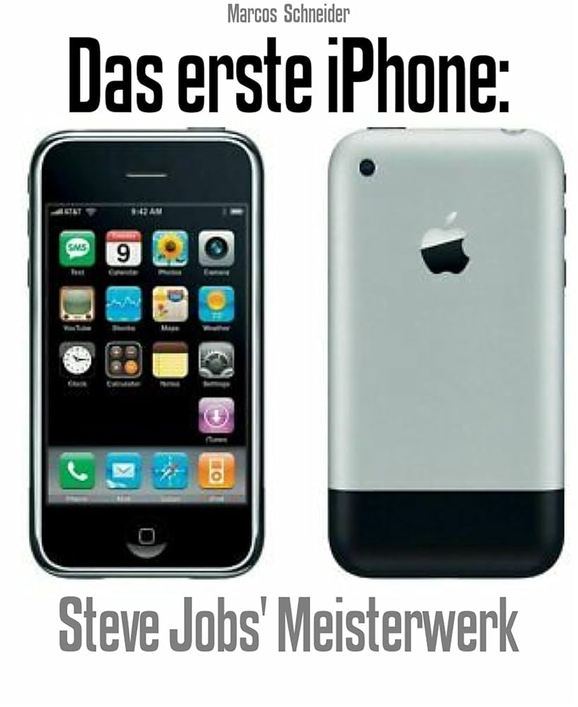 Amazon.co.jp: Das erste iPhone: Steve Jobs' Meisterwerk