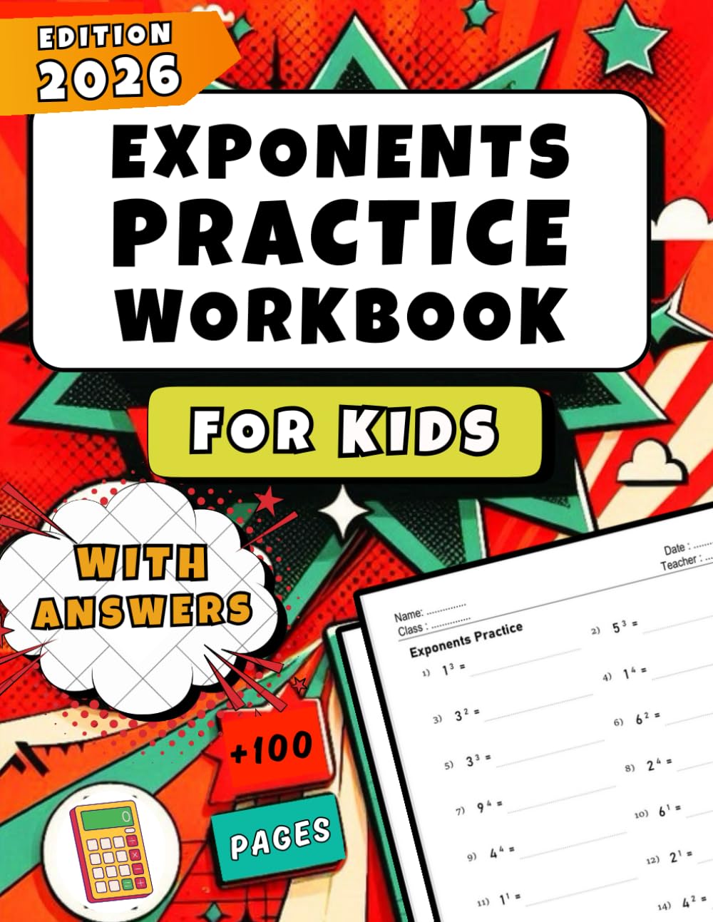 Exponents Practice Workbook For Kids: Over 1,200 Practice Problems with Full Answer Key