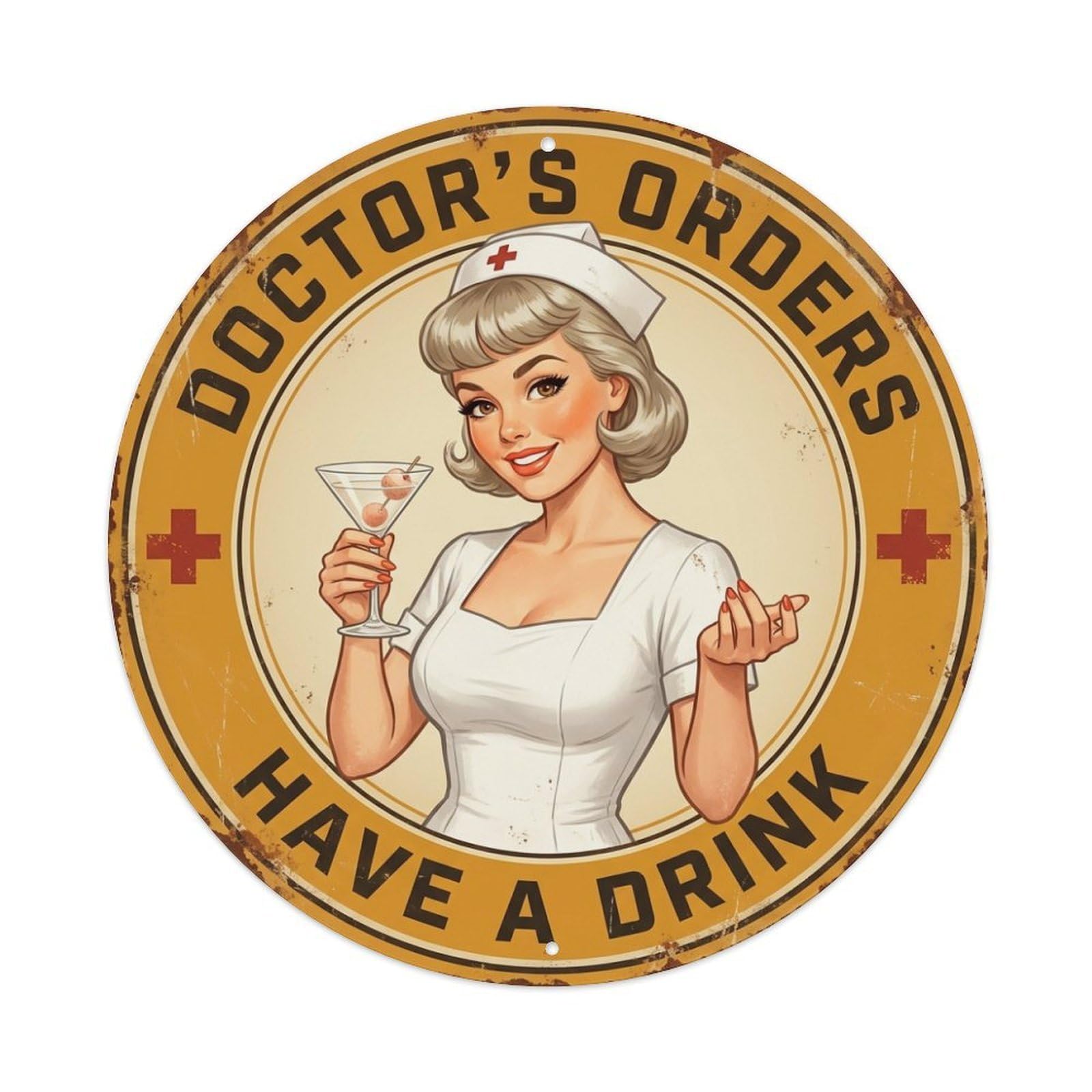 Doctors Orders Have A Drink Cocktail Glass Metal Tin Sign