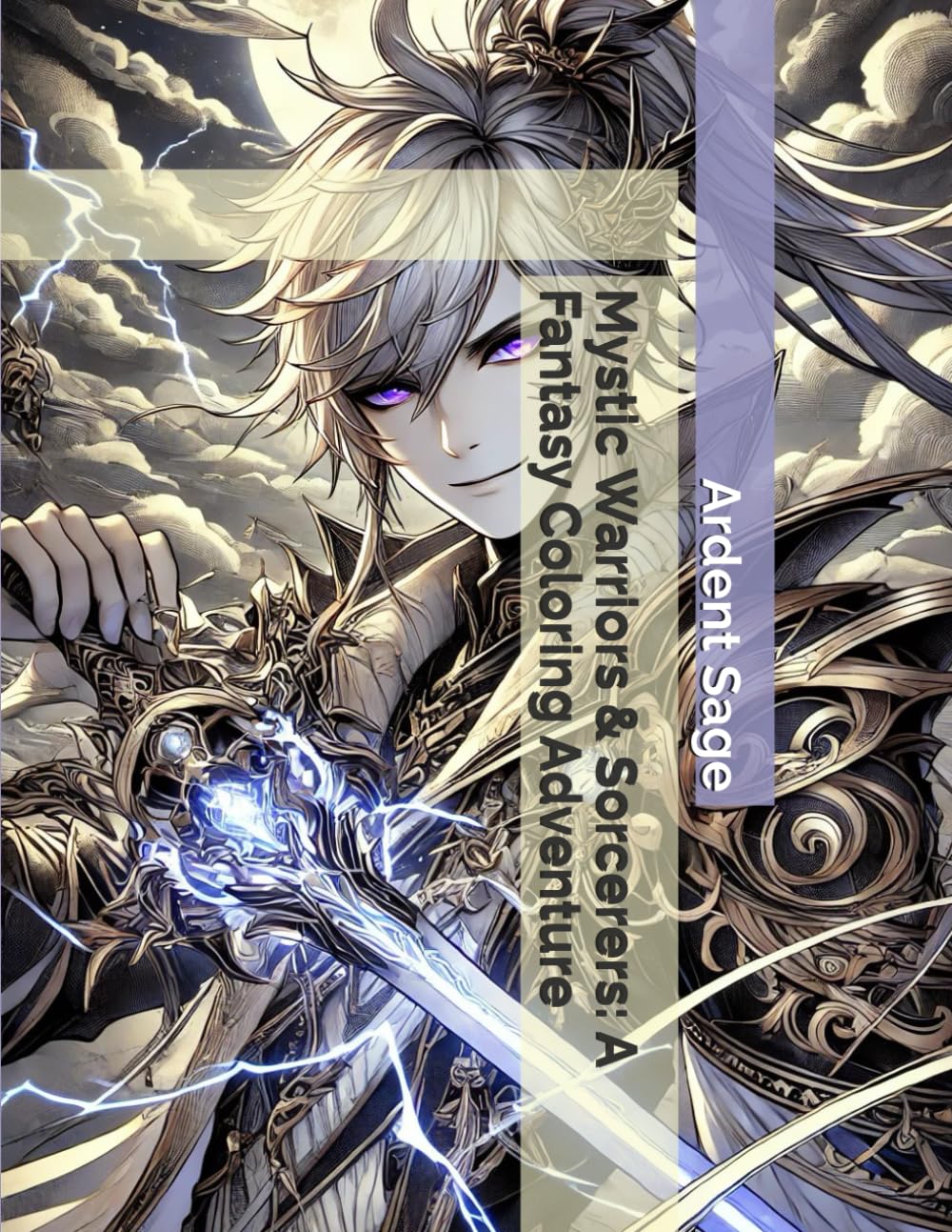 Mystic Warriors & Sorcerers: A Fantasy Coloring Adventure