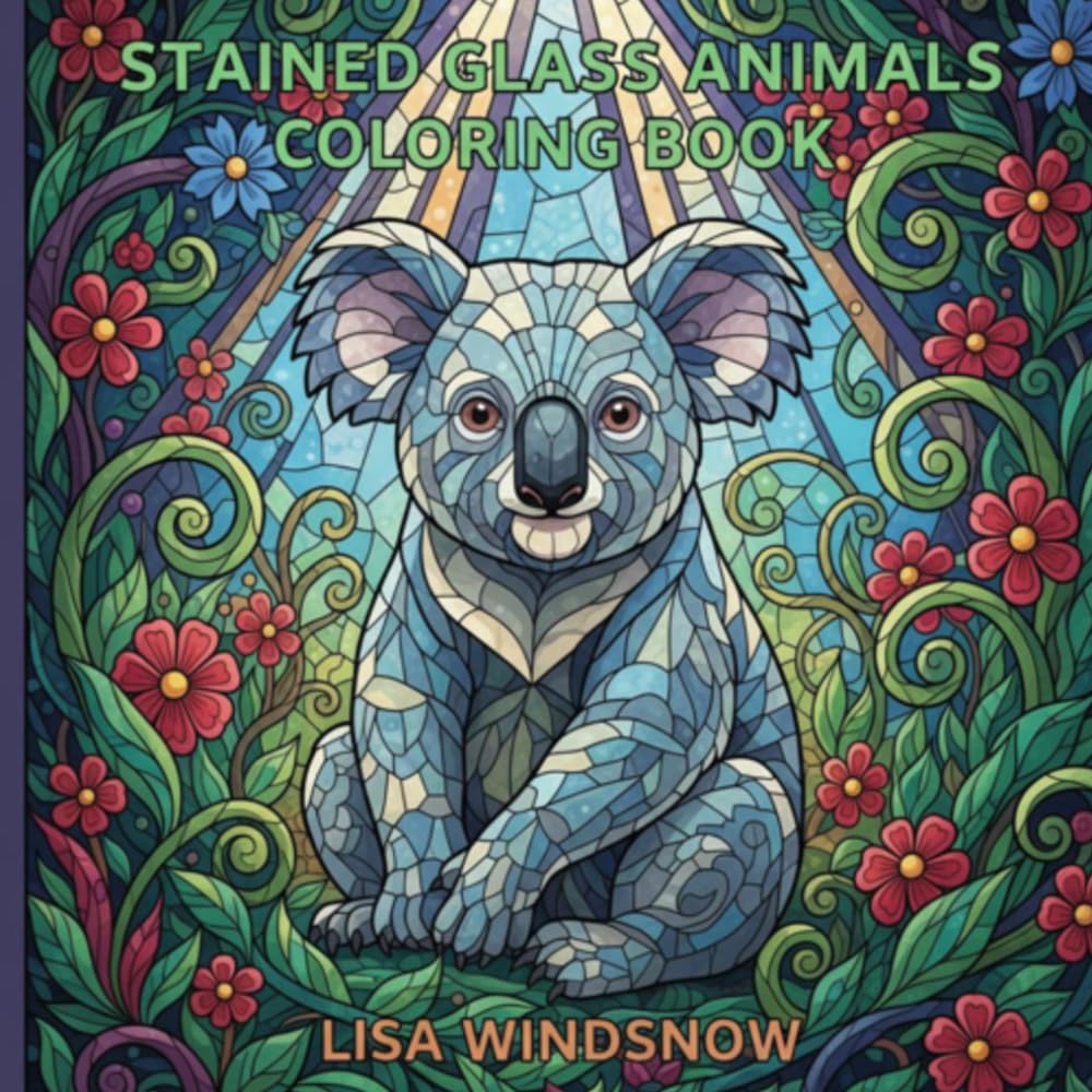 STAINED GLASS ANIMALS: COLORING BOOK