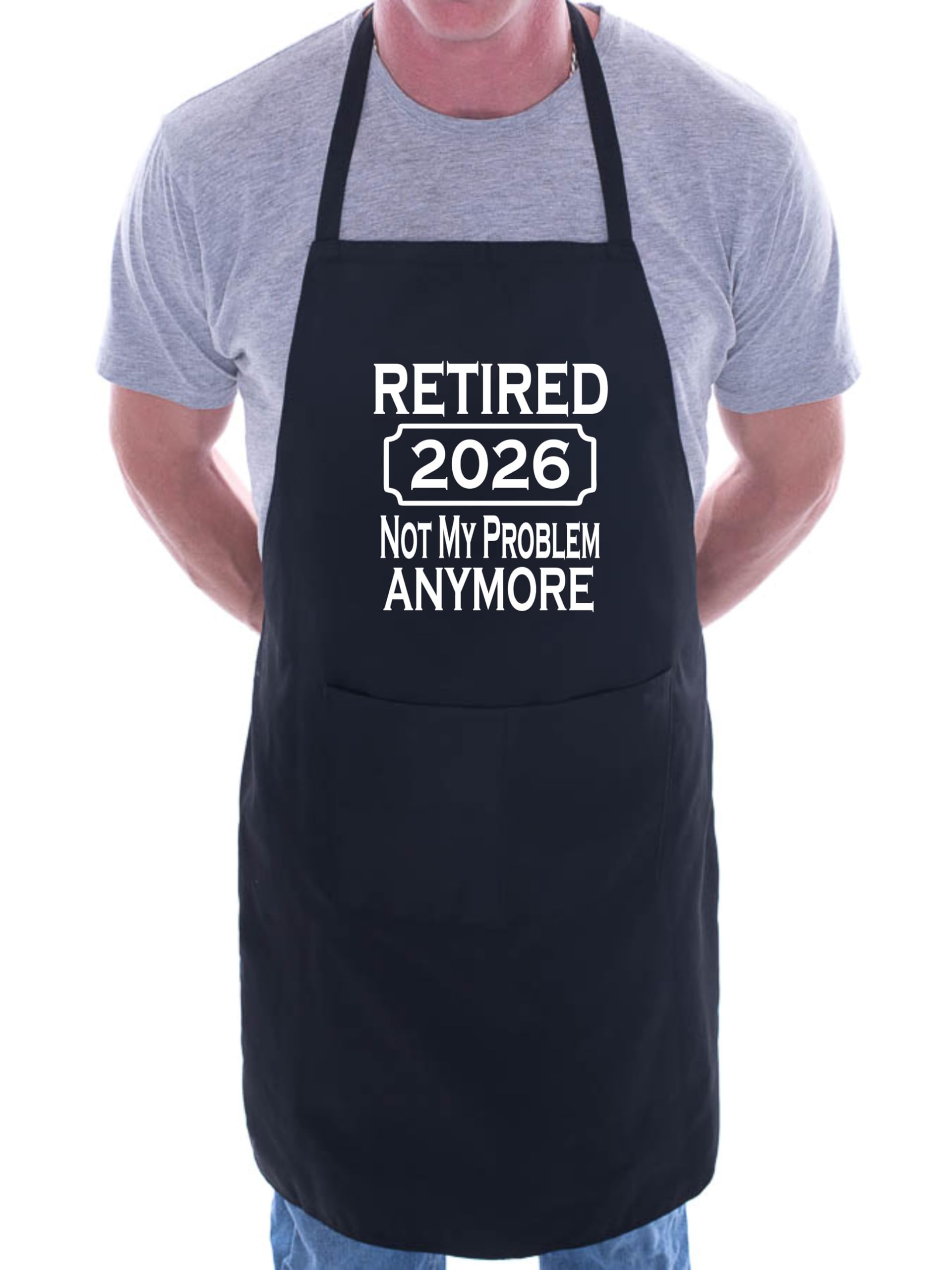 Print4u Unisex Black I Retired In 2026 Retirement Gift Bbq Baking Cooking Bbq Apron