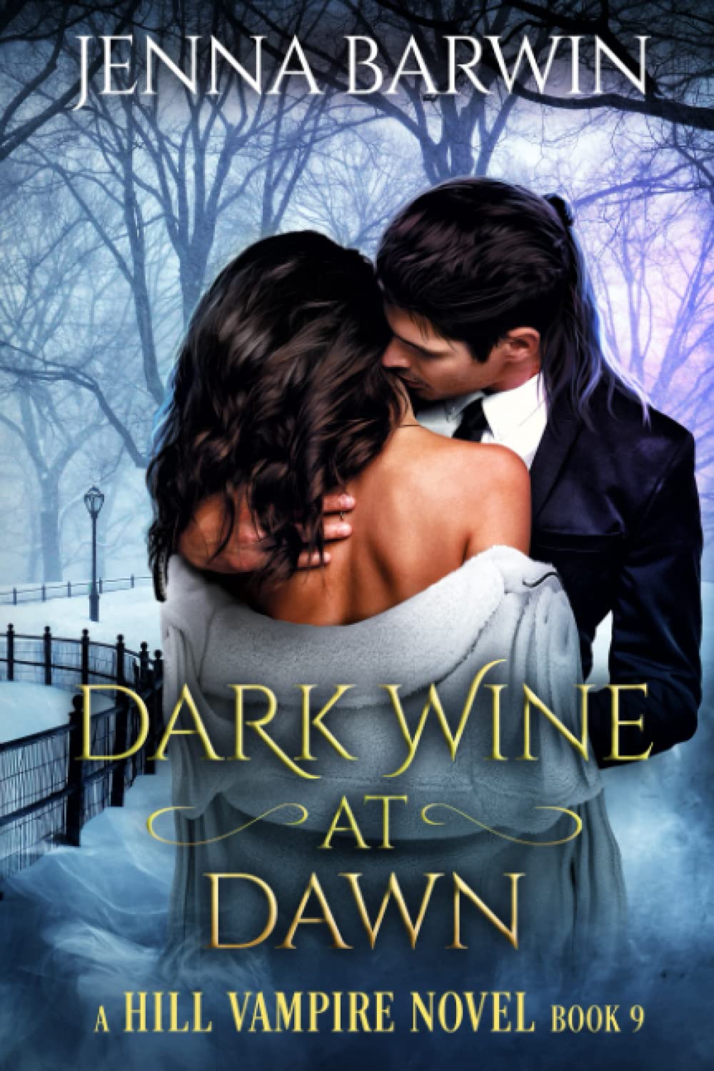 Dark Wine at Dawn (A Hill Vampire Novel)