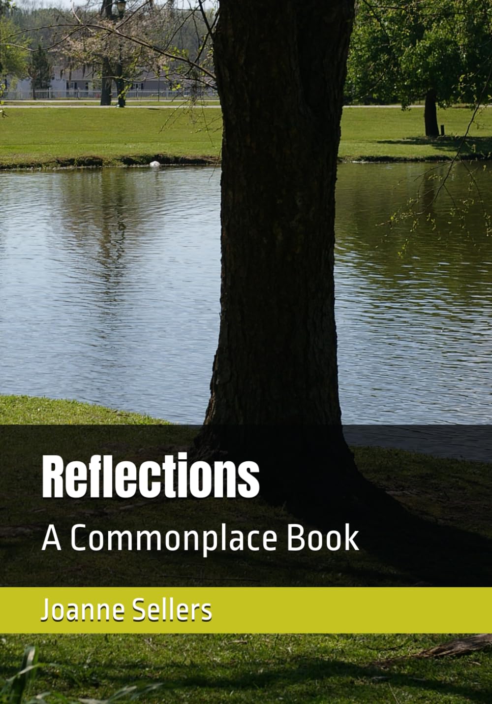 Reflections: A Commonplace Book