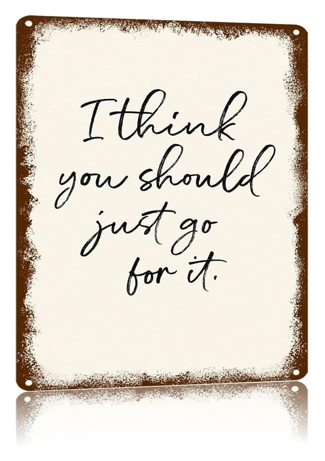 EKFBQBGW Vintage Aluminum Plaque with Handwritten Motivational Quote Text Art Metal Sign for Wall Decor (8 X 12 in)