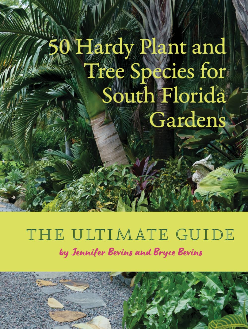 The Ultimate Guide: 50 Hardy Plants for South Florida Gardens