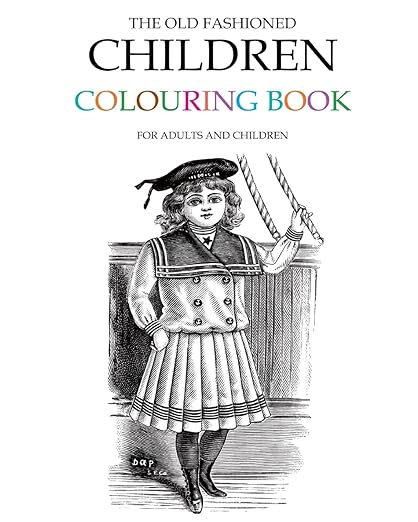 The Old Fashioned Children Colouring Book : Morrison, Hugh: Amazon.co ...