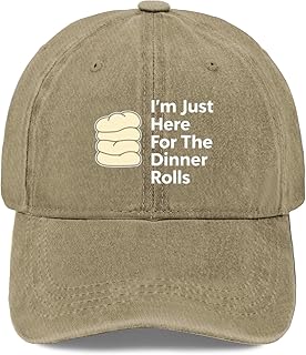 I'm Just Here for The Dinner Rolls Baseball Hats for Women Breathable Cap