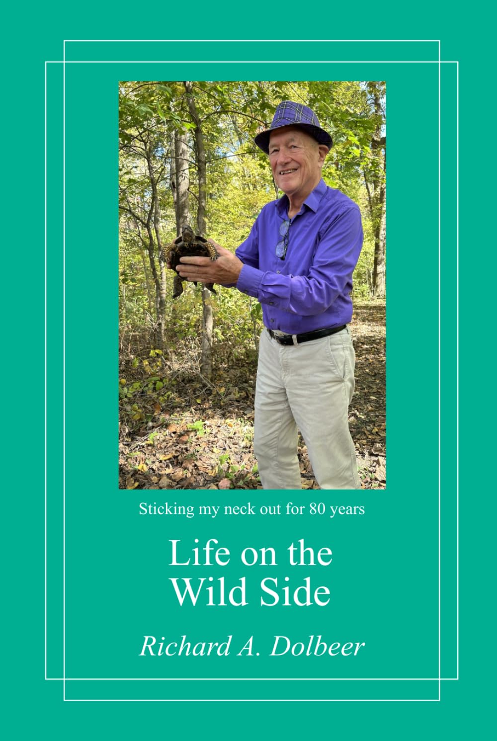 LIFE ON THE WILD SIDE      Hardcover – September 24, 2025