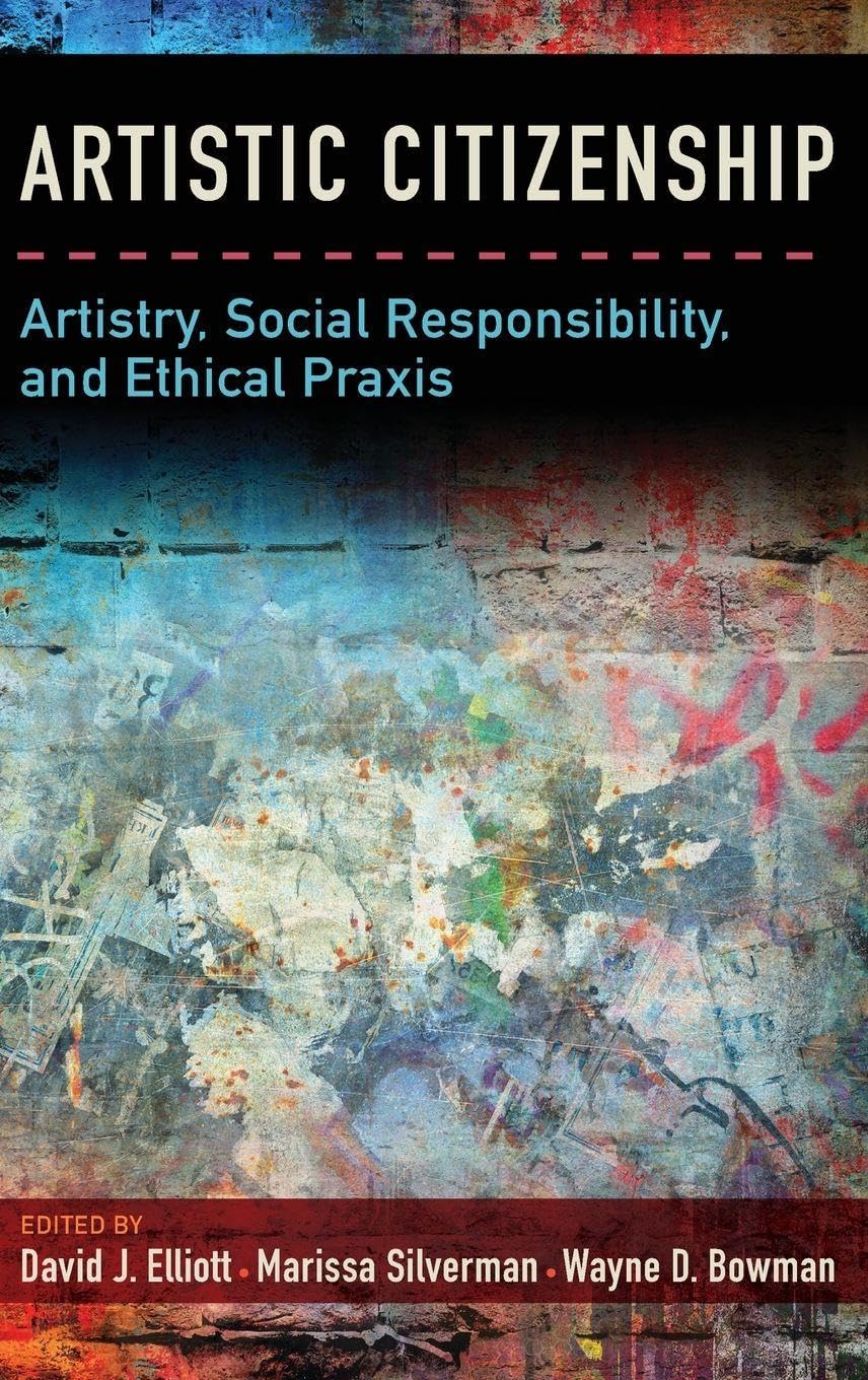 Artistic Citizenship guide éthique pour comprendre l'impact social des arts