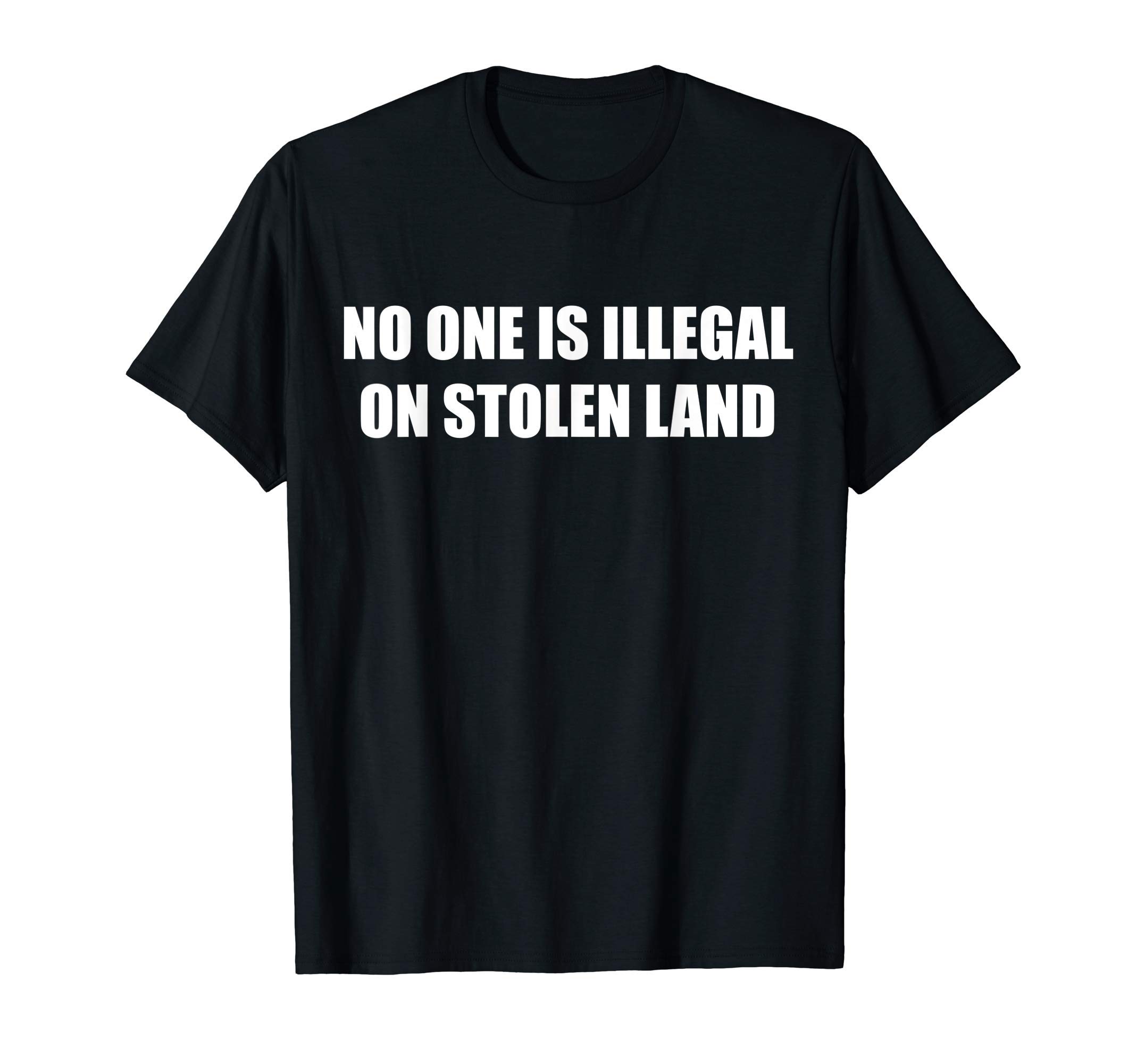 No One Is Illegal On Stolen Land Abolish ICE TeesNo One Is Illegal On Stolen Land Pro Immigrants Abolish ICE T-Shirt