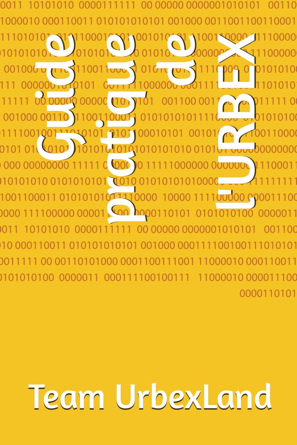 Guide pratique de l'URBEX